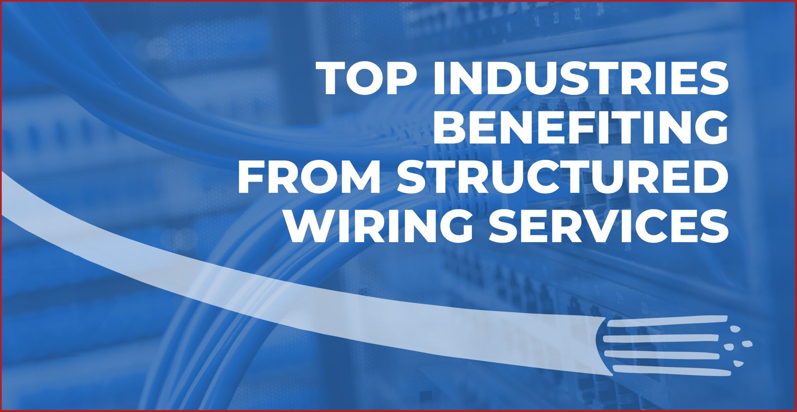 structured wiring services