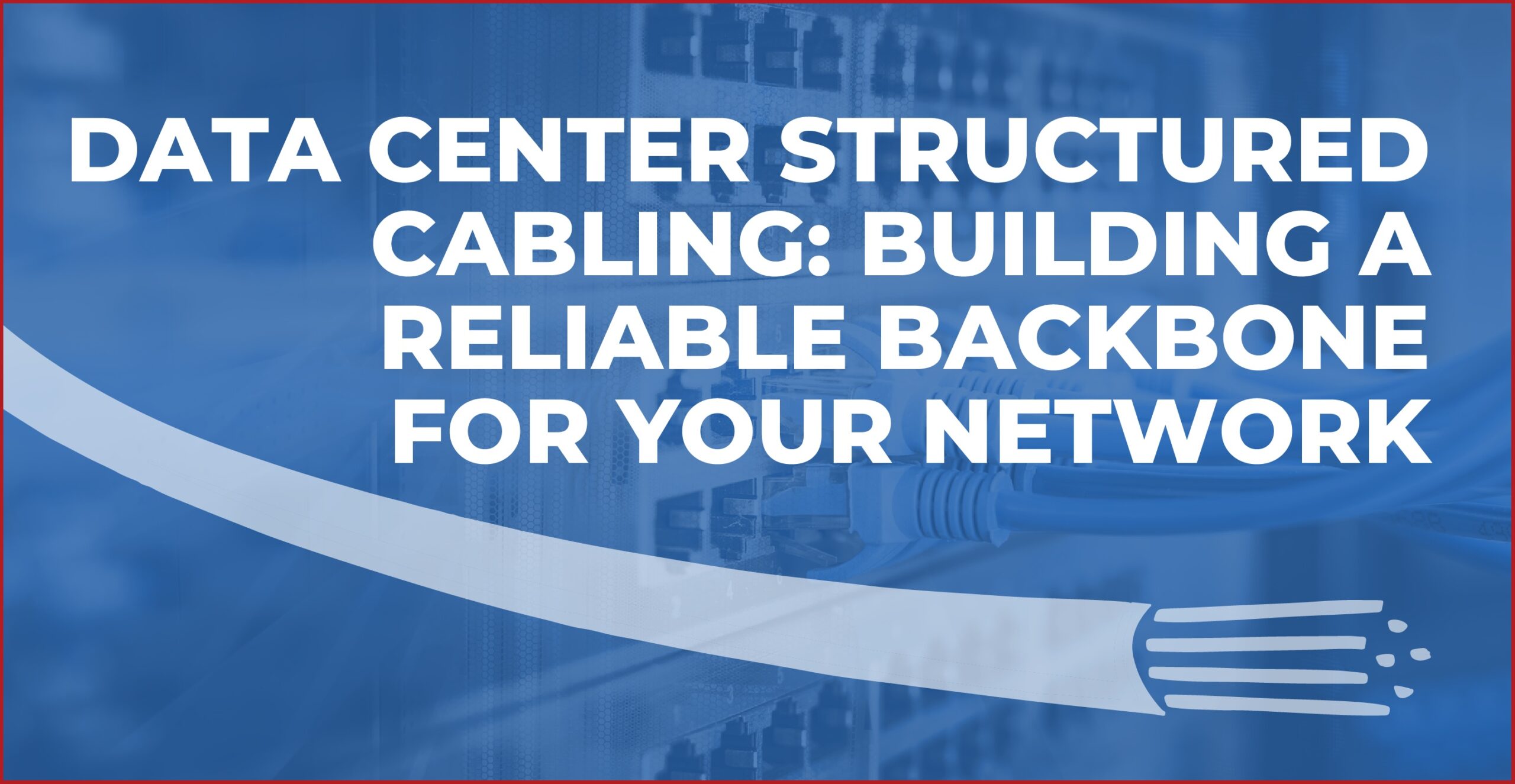 data center structured cabling