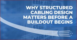 structured cabling design
