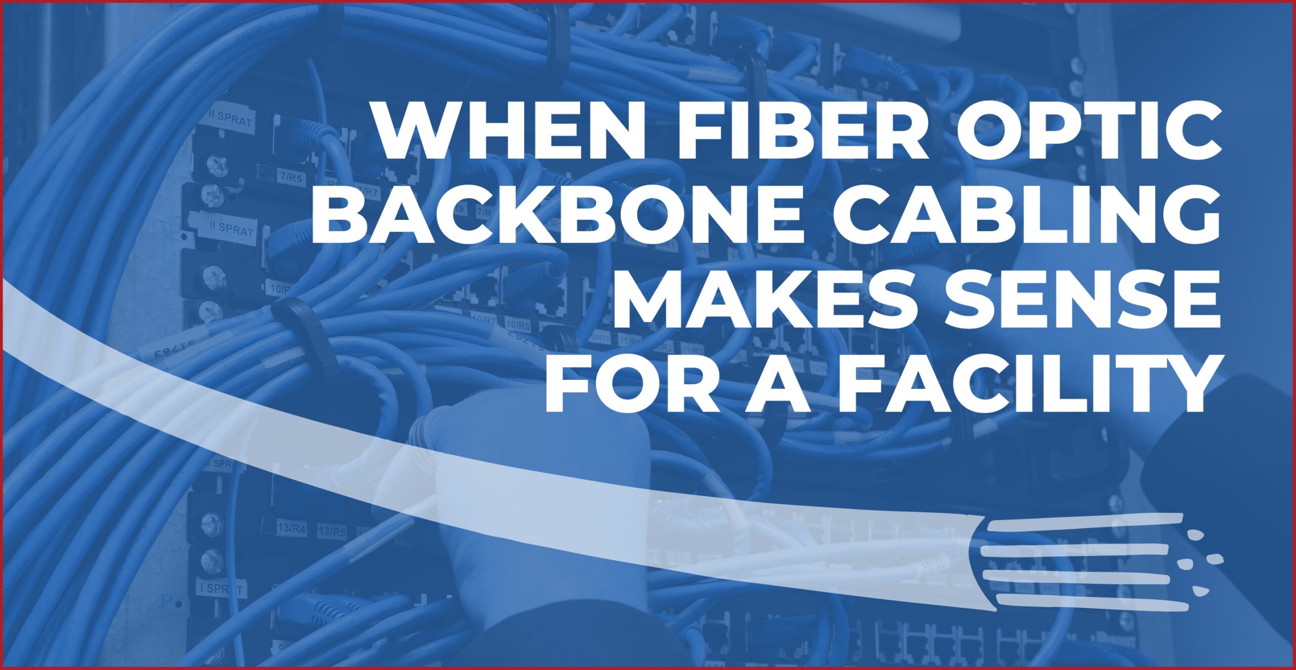 fiber optic backbone cabling