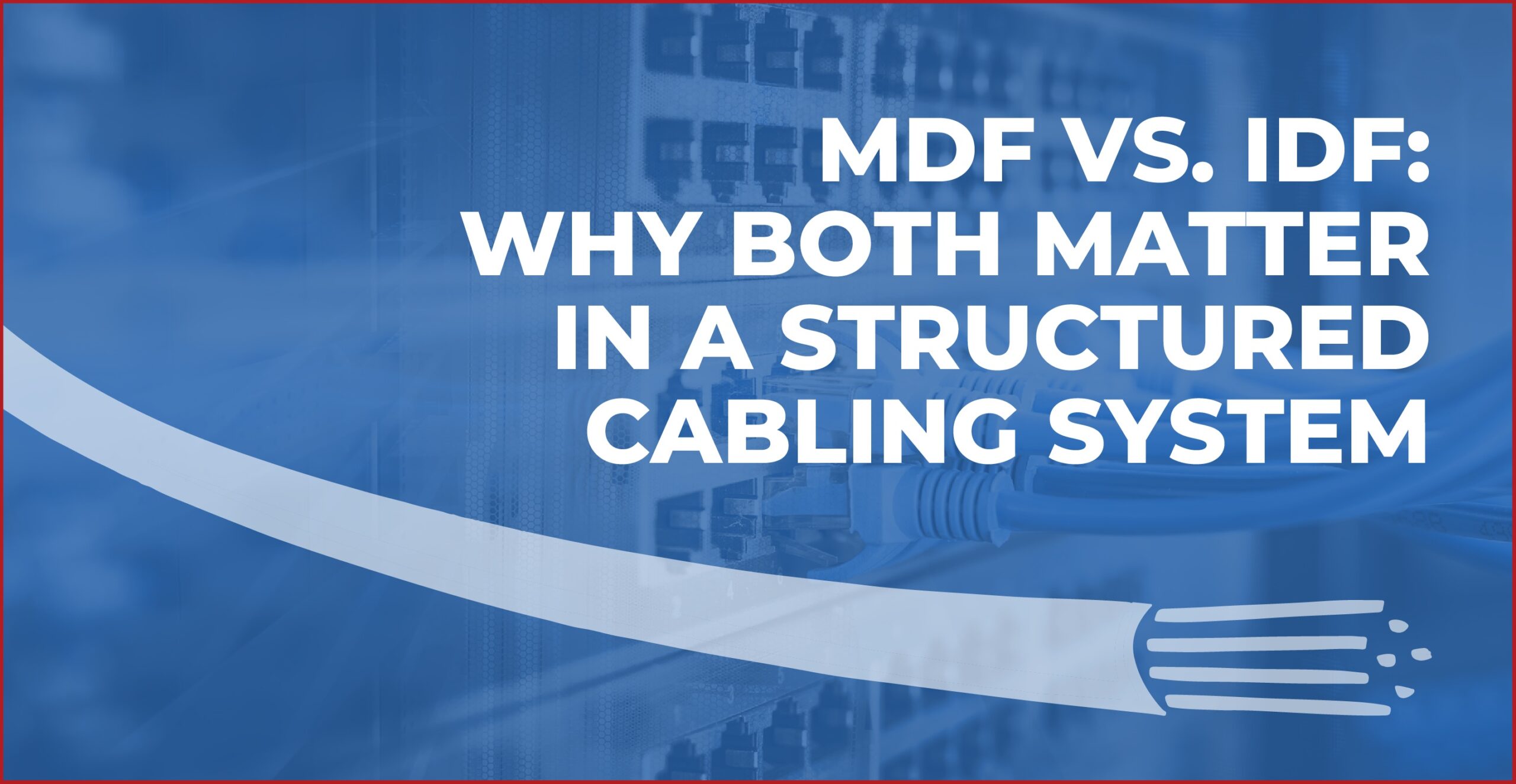 mdf and idf cabling